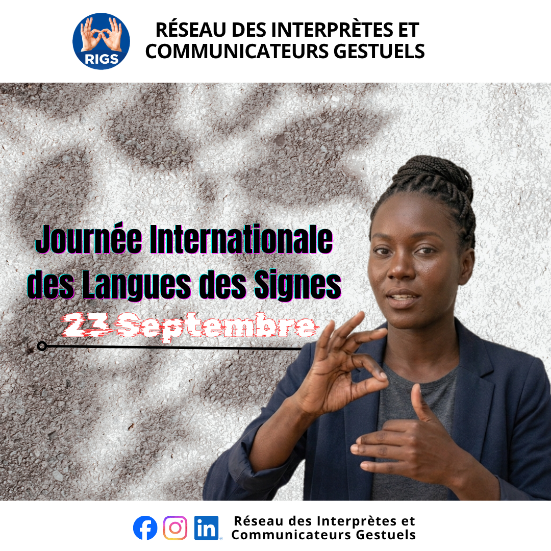 Journée Internationale des Langues des Signes : L&rsquo;Inclusion c&rsquo;est aussi associer la Communauté sourde au Dialogue National